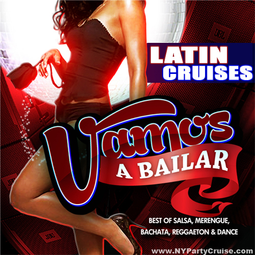 Latin Cruises - NYPartyCruise - www.nypartycruise.com